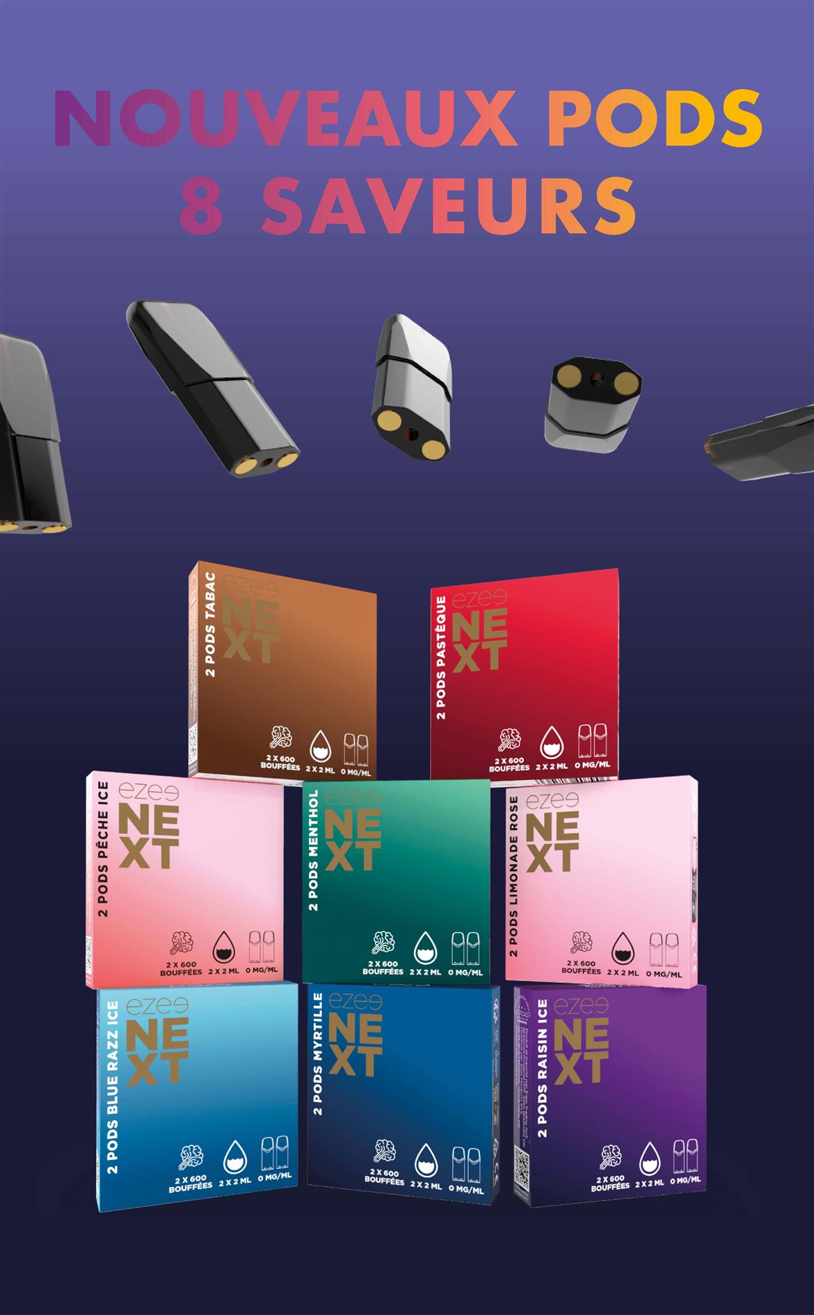nouevaux pods 8 saveurs