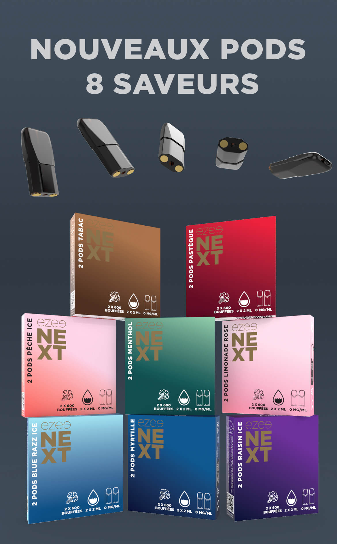 nouevaux pods 8 saveurs