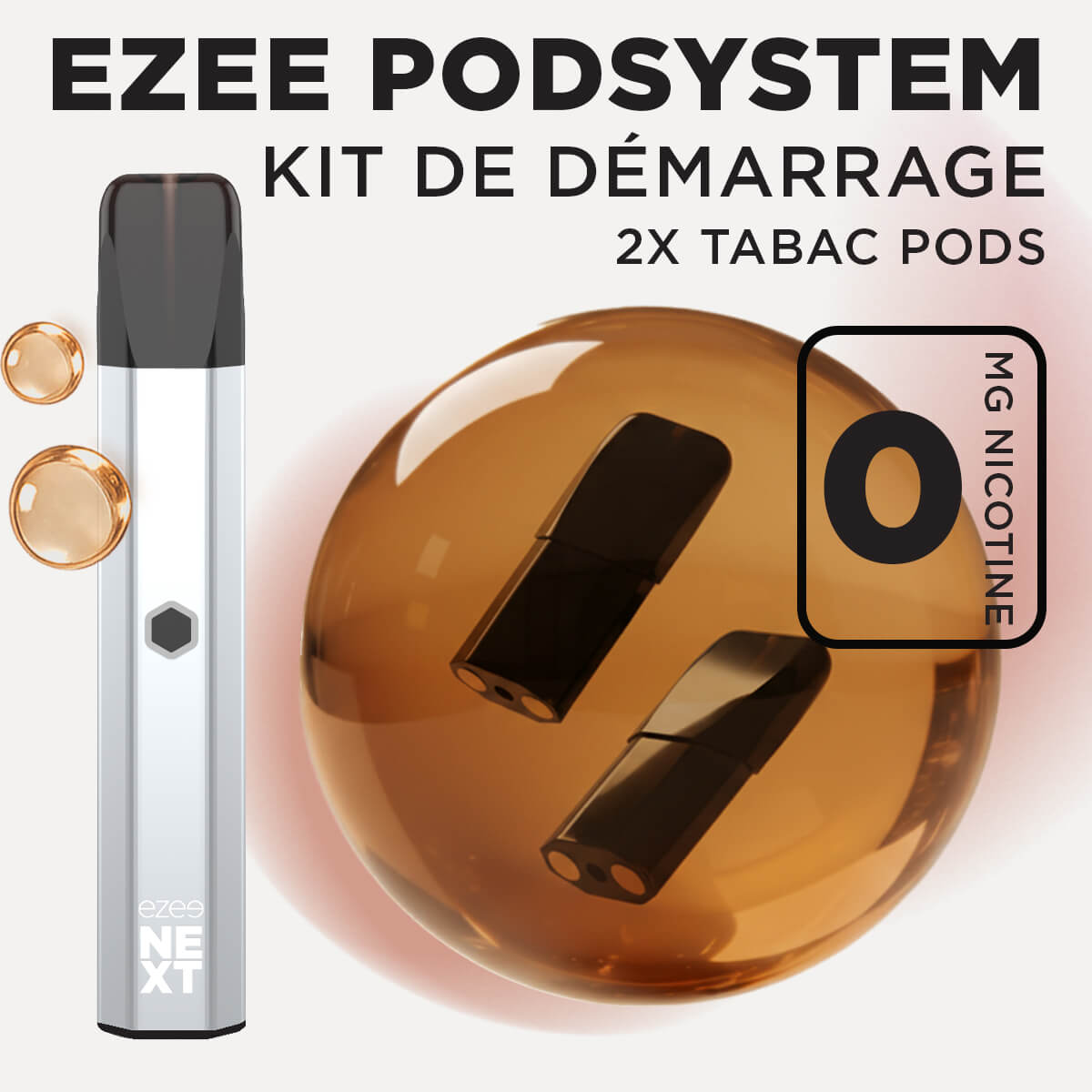 Kit de démarrage Pod Ezee Next Argent - Tabac 0mg